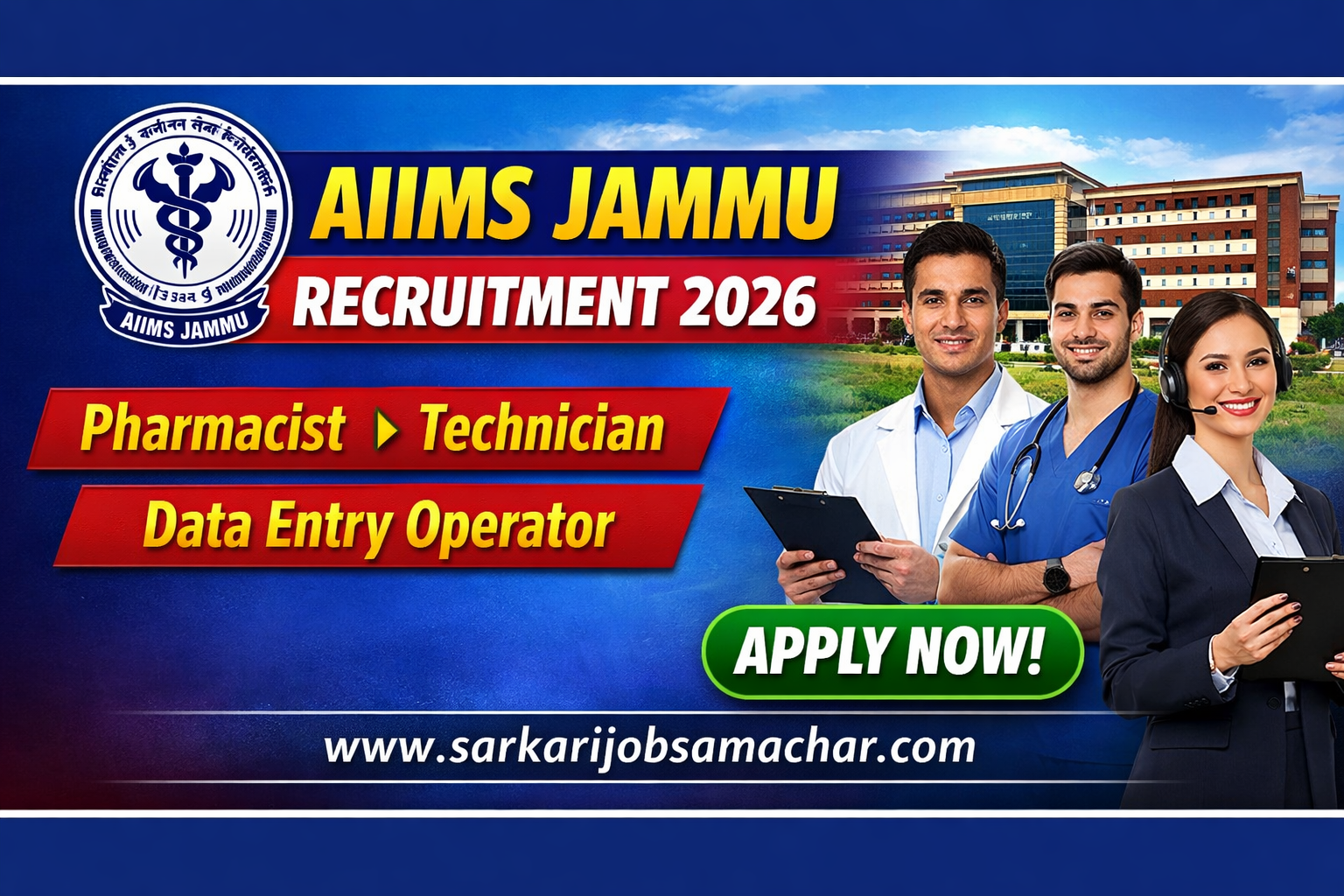 AIIMS Jammu Pharmacist, Technician & Data Entry Operator Recruitment 2026 – Apply Online for 03 Posts